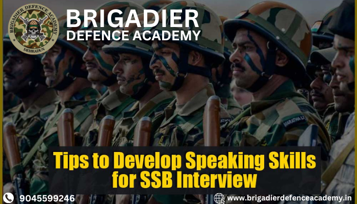 Top 10 Tips to Develop Speaking Skills for SSB Interview