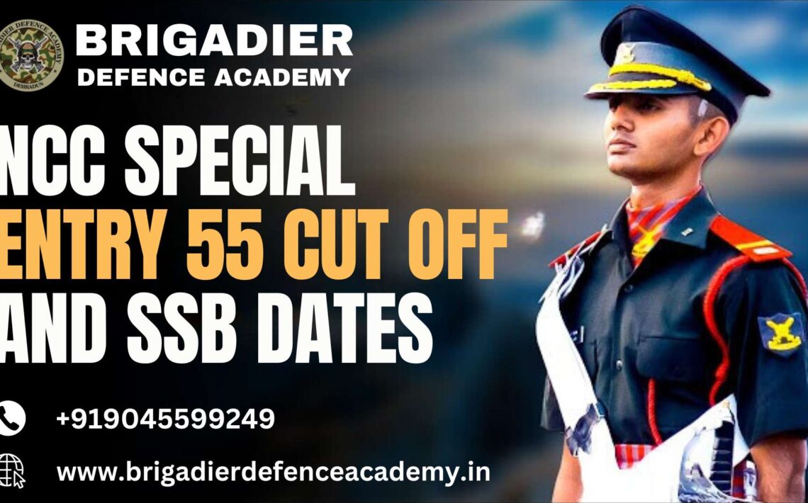 NCC Special Entry 55 Cut off and SSB Dates