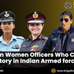 10 Indian Women Officers Who Created History in Indian Armed forces