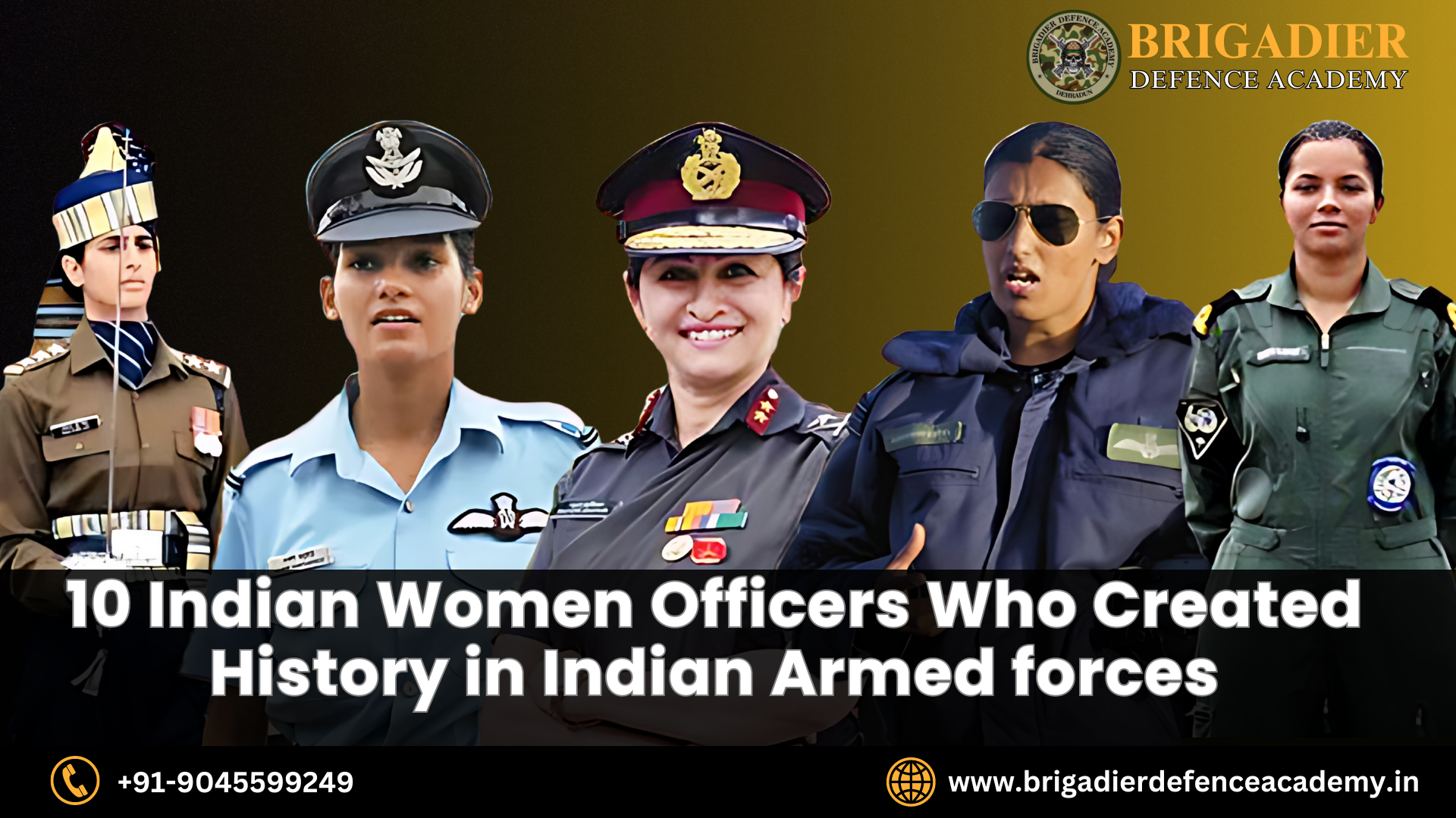 10 Indian Women Officers Who Created History in Indian Armed forces