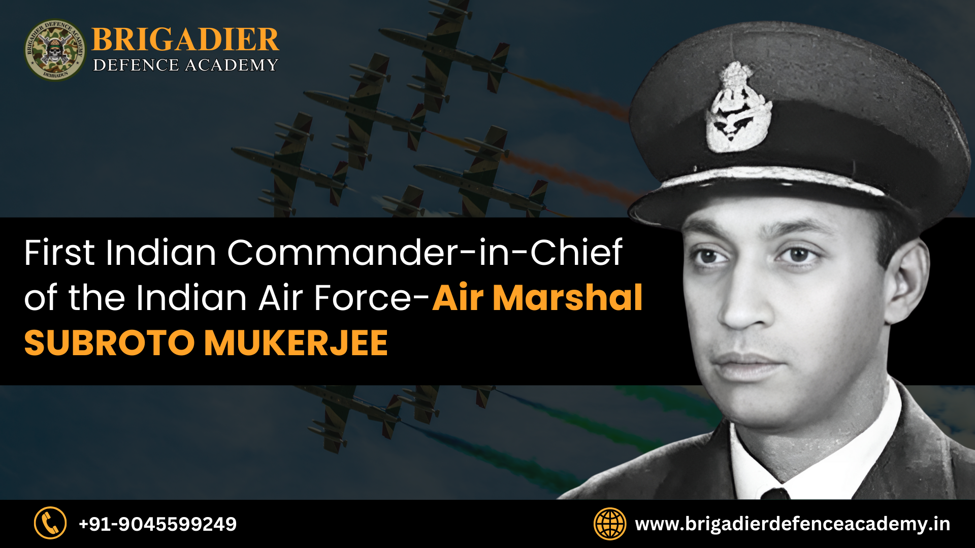 Air Marshal Subroto Mukerjee