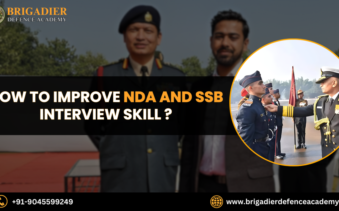 NDA SSB SKill