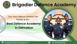 Best Defence Academy in Dehradun