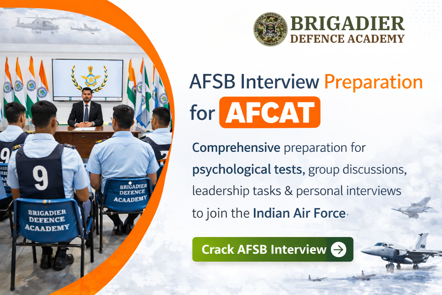 Best AFCAT coaching in Dehradun with AFSB interview preparation at Brigadier Defence Academy