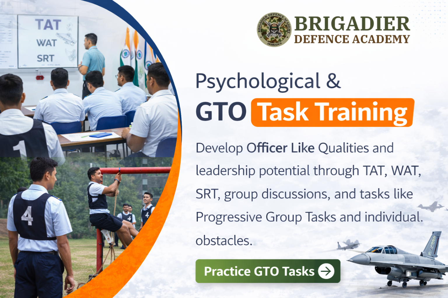 Best SSB interview coaching with psychological and GTO task training at Brigadier Defence Academy