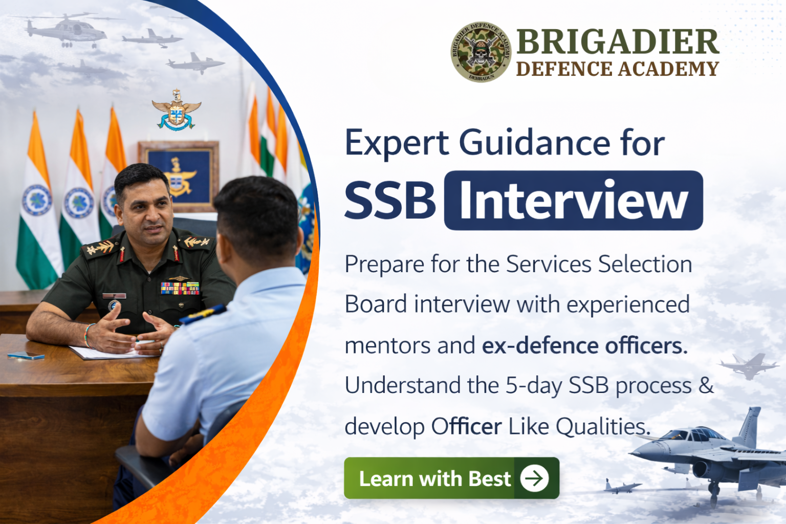 Best SSB interview coaching with expert mentoring at Brigadier Defence Academy Dehradun