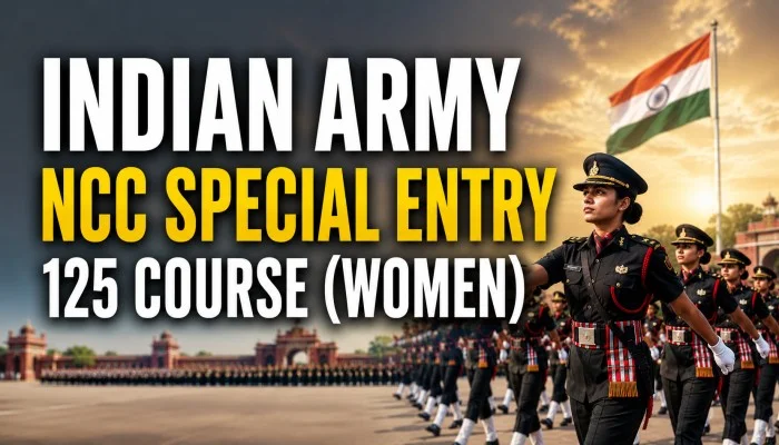 Indian Army NCC Special Entry Women Recruitment 2026