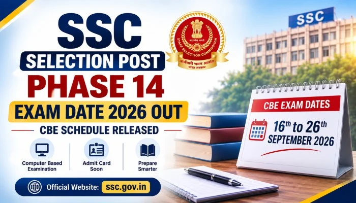 SSC Selection Post Phase 14 Exam Date 2026